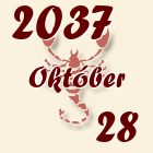 Skorpió, 2037. Október 28