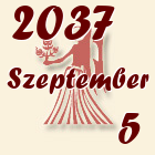 Szűz, 2037. Szeptember 5
