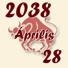 Bika, 2038. Április 28