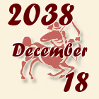 Nyilas, 2038. December 18