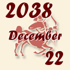 Nyilas, 2038. December 22