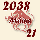 Bika, 2038. Május 21