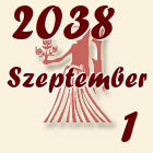 Szűz, 2038. Szeptember 1
