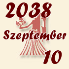 Szűz, 2038. Szeptember 10