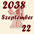 Szűz, 2038. Szeptember 22