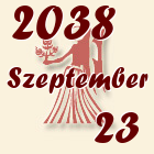 Szűz, 2038. Szeptember 23