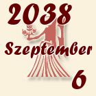 Szűz, 2038. Szeptember 6