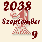 Szűz, 2038. Szeptember 9