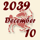 Nyilas, 2039. December 10