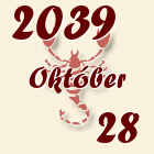 Skorpió, 2039. Október 28