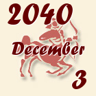 Nyilas, 2040. December 3