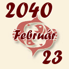 Halak, 2040. Február 23