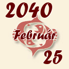 Halak, 2040. Február 25
