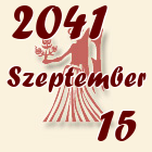 Szűz, 2041. Szeptember 15