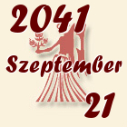 Szűz, 2041. Szeptember 21