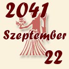 Szűz, 2041. Szeptember 22