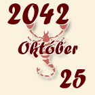 Skorpió, 2042. Október 25