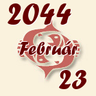 Halak, 2044. Február 23