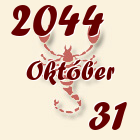Skorpió, 2044. Október 31
