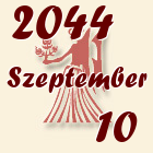 Szűz, 2044. Szeptember 10