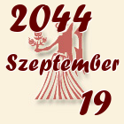 Szűz, 2044. Szeptember 19