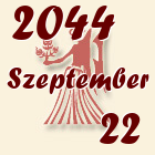 Szűz, 2044. Szeptember 22