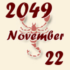 Skorpió, 2049. November 22