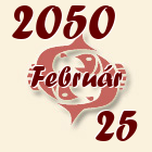 Halak, 2050. Február 25