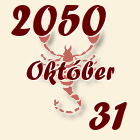 Skorpió, 2050. Október 31